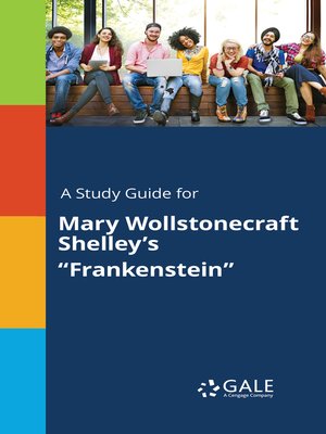 cover image of A Study Guide for Mary Wollstonecraft Shelley's "Frankenstein"